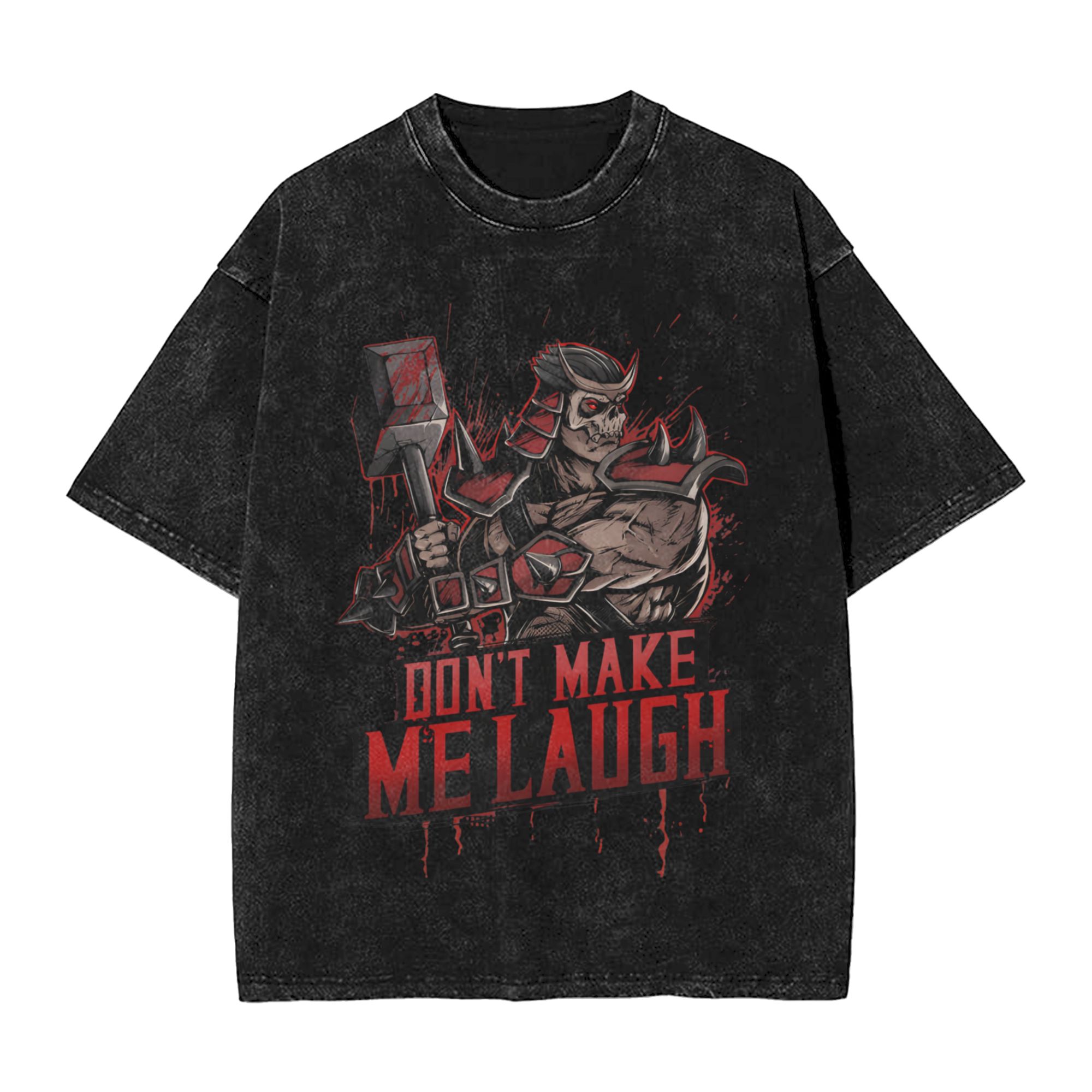 3D Printing Maket - Camisetas DON'T MAKE ME LAUGH para